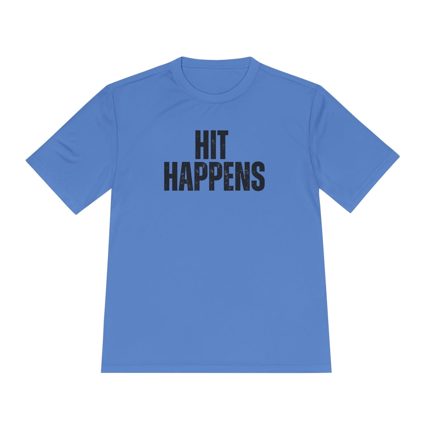 Hit Happens Unisex Moisture Wicking Tee