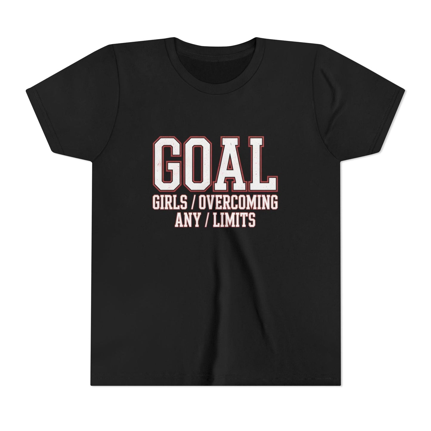 Goal: Girls Overcoming Any Limits Youth Short Sleeve Tee