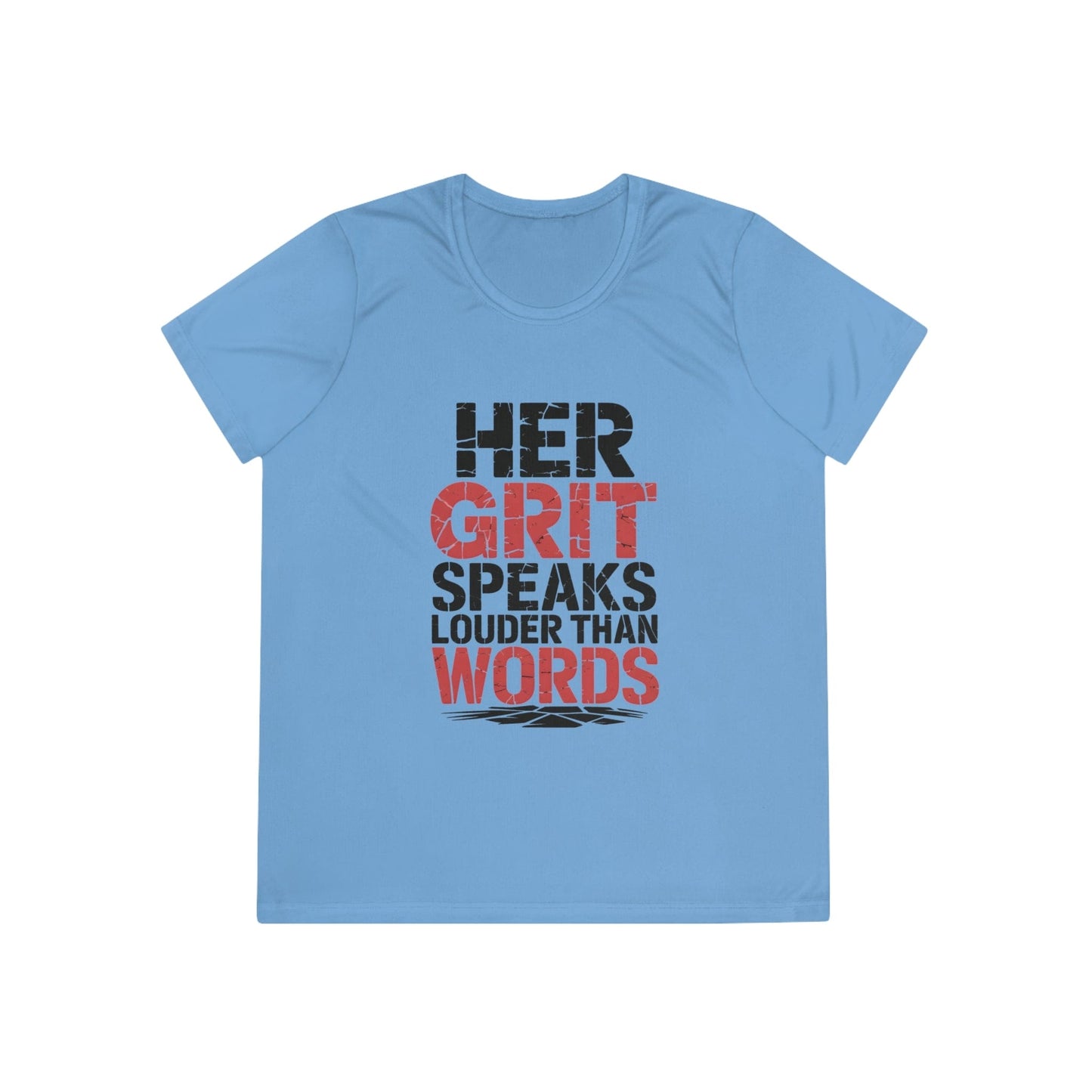 Grit Over Words  Ladies Competitor Tee