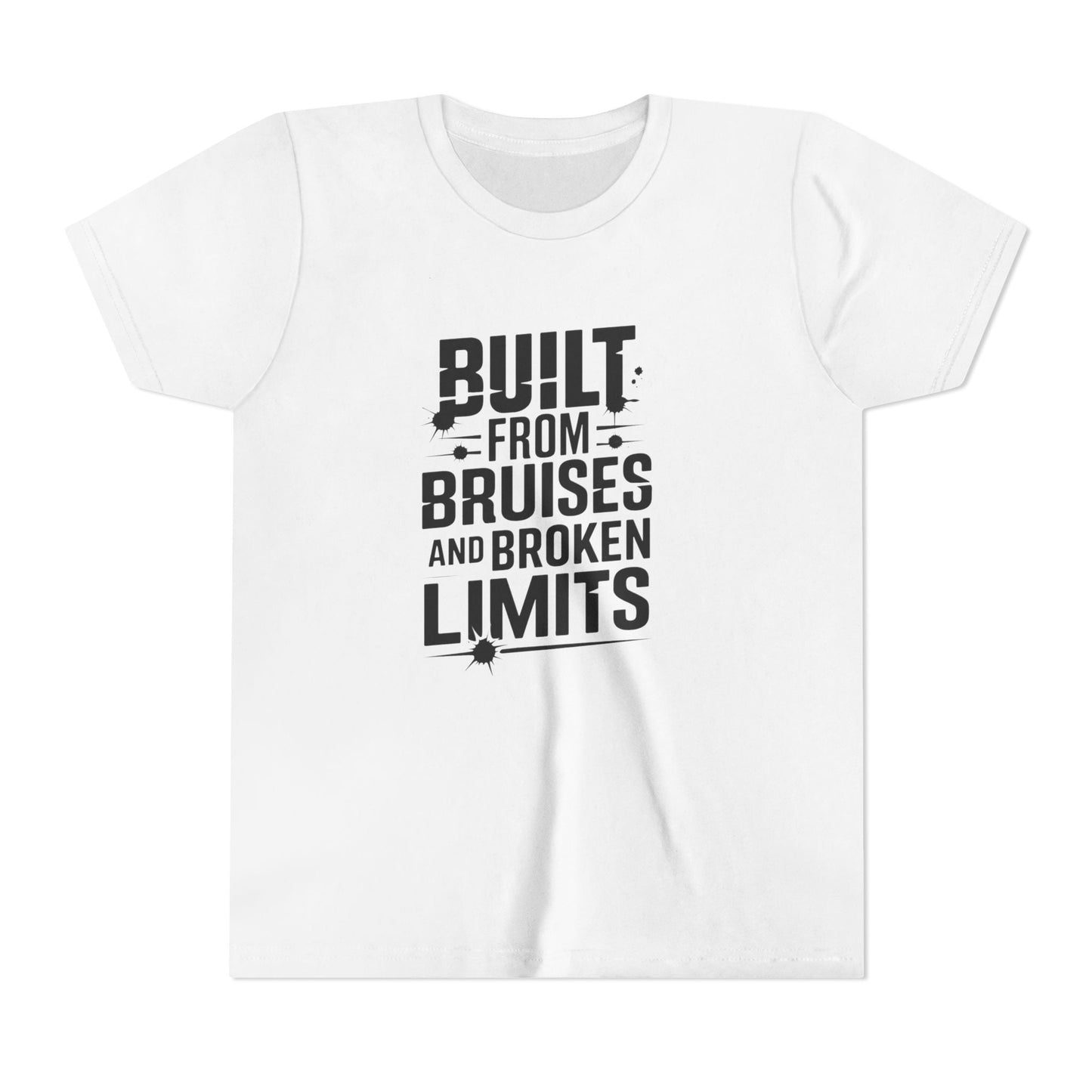 Built From Bruises And Broken Limits Youth Short Sleeve Tee