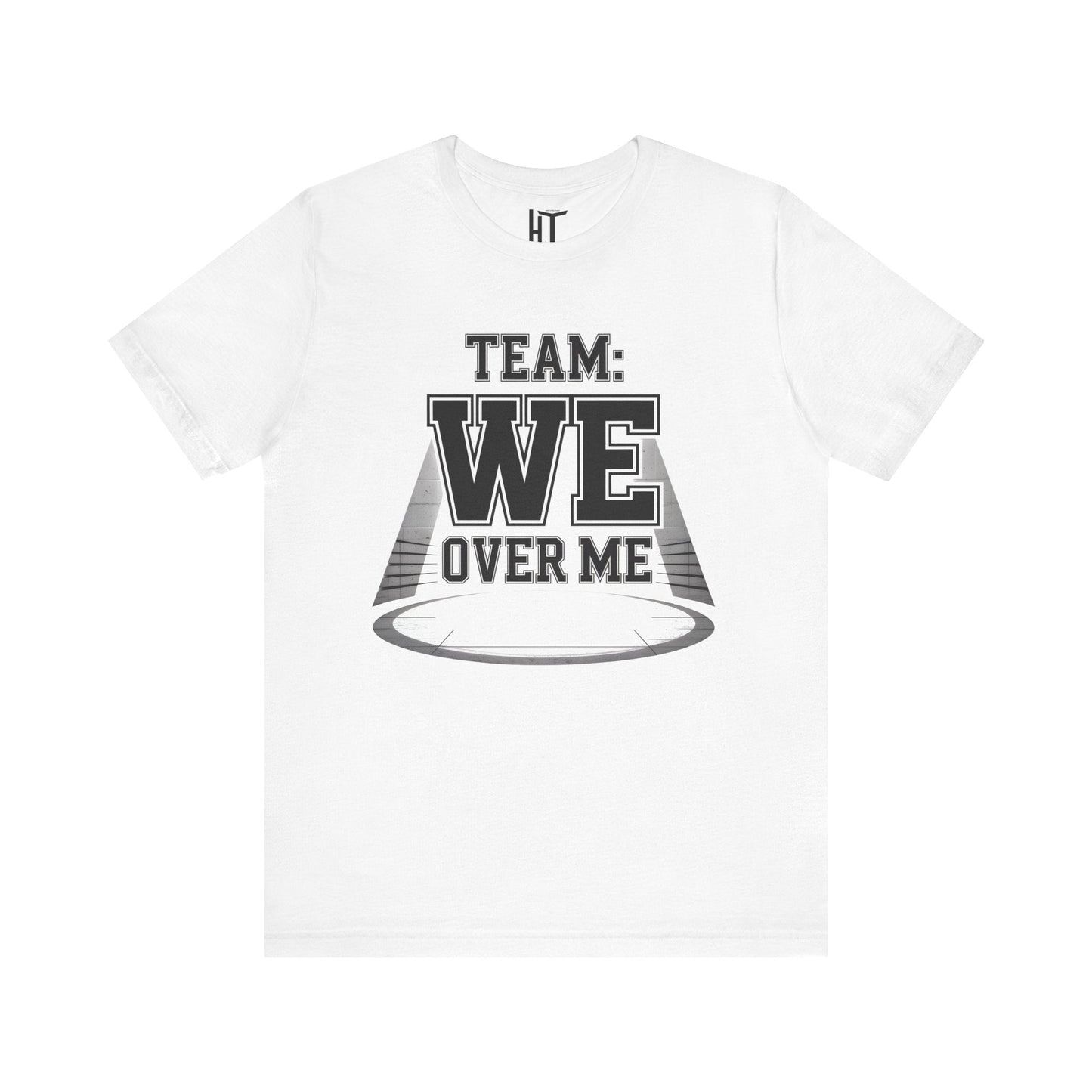 WE Over Me T-Shirt