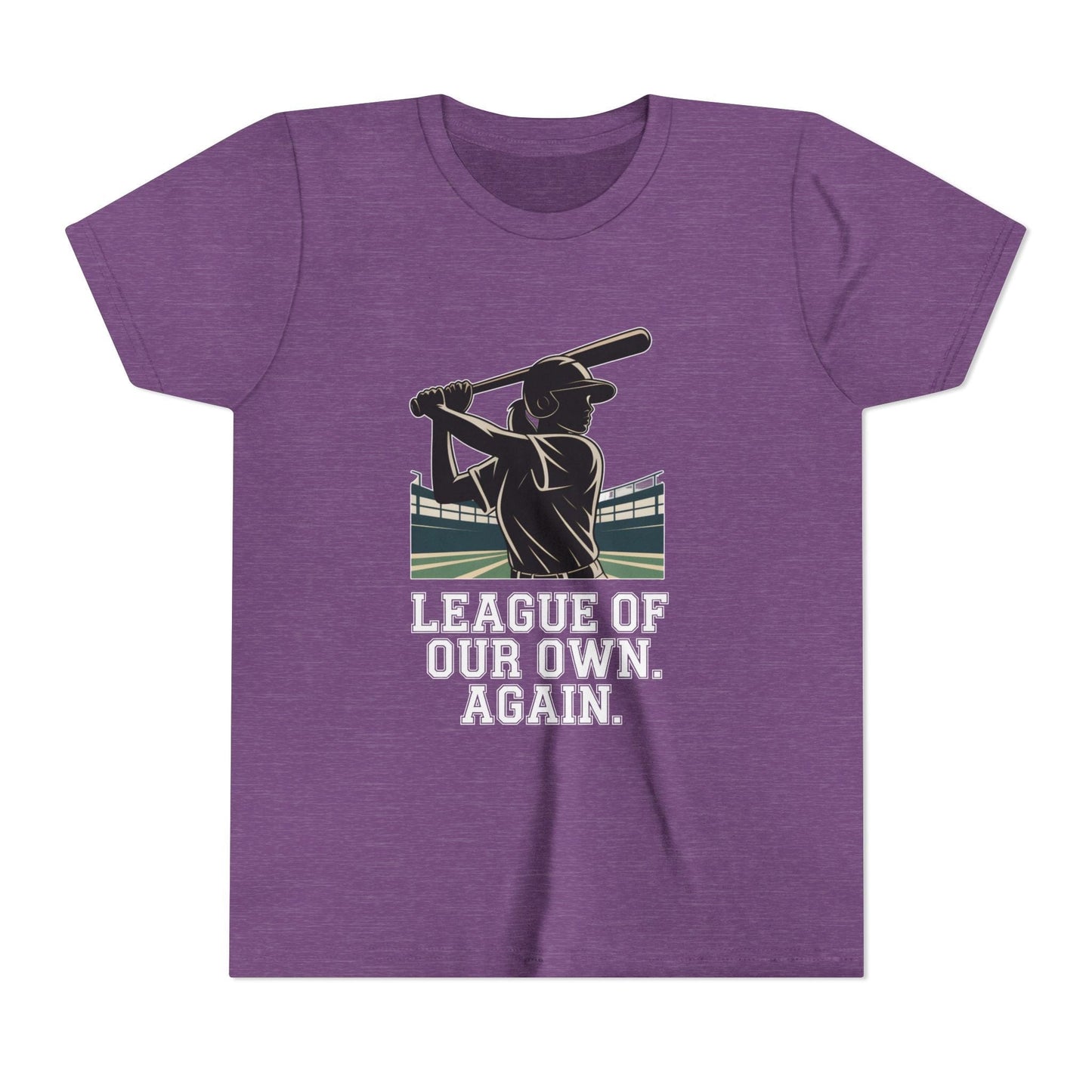League Of Our Own, Again Youth Short Sleeve Tee