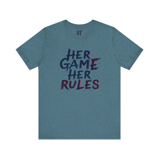 Her Game, Her Rules T-Shirt