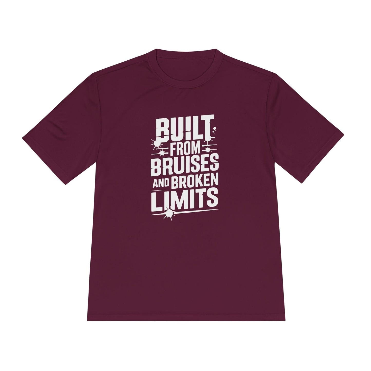 Built From Bruises And Broken Limits Unisex Moisture Wicking Tee