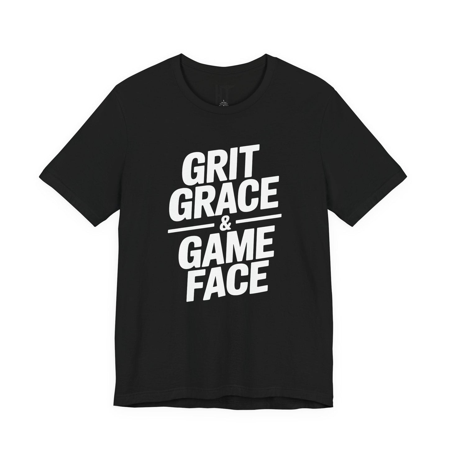 Grit, Grace, And Game Face T-Shirt