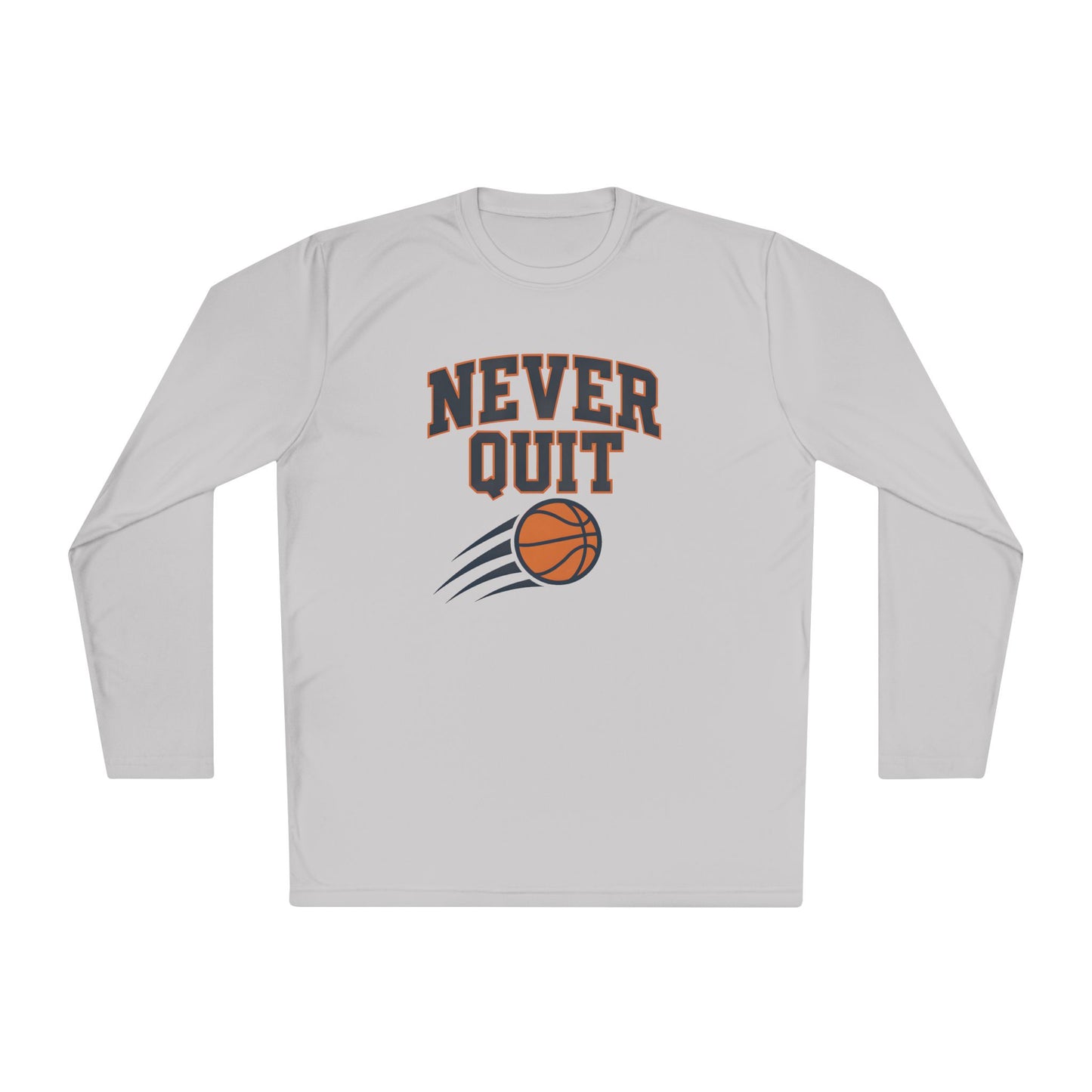 Never Quit Basketball Lightweight Long Sleeve Tee