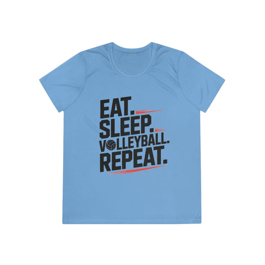 Eat.Sleep.Volleyball.Repeat Ladies Moisture Wicking Tee