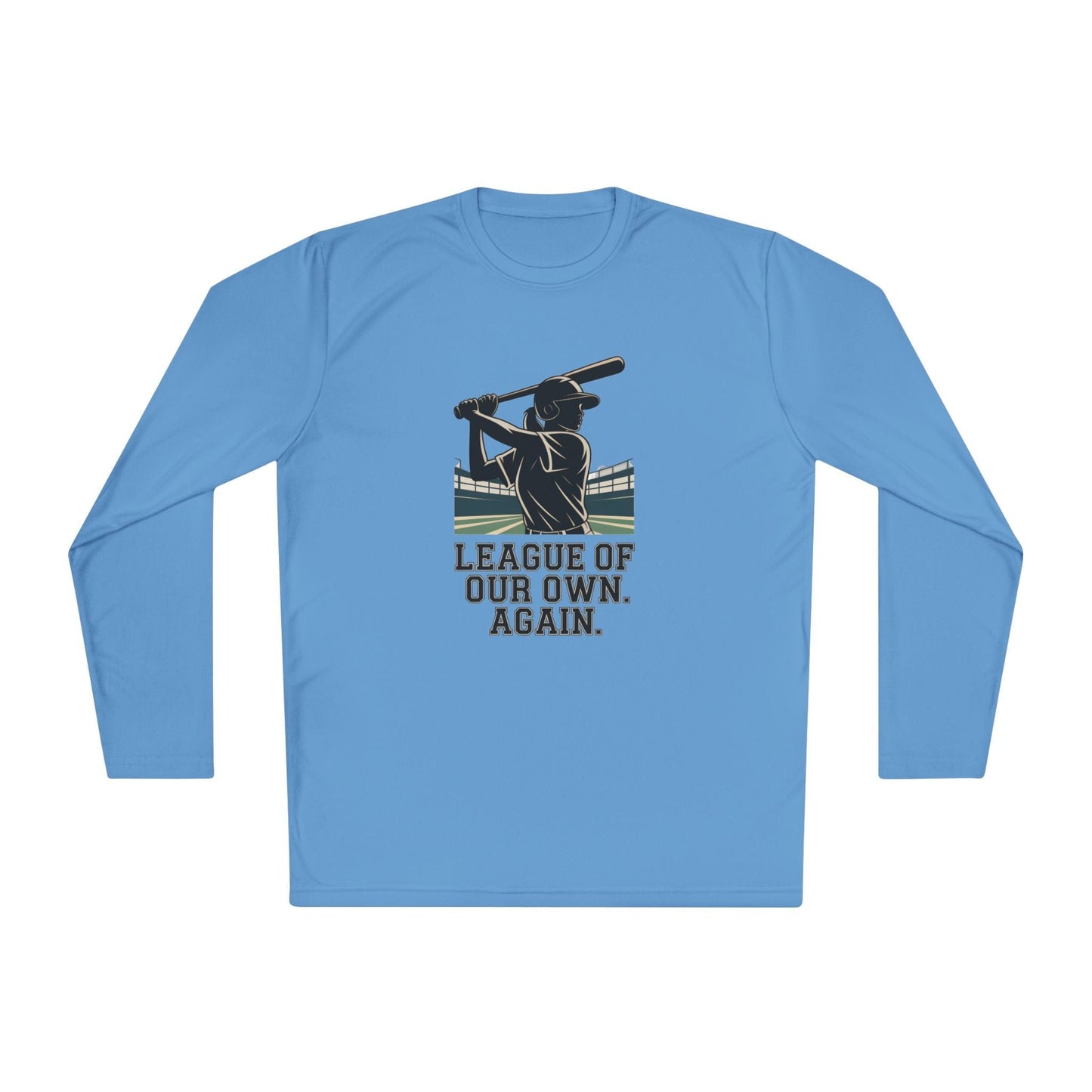 League Of Our Own, Again Unisex Lightweight Long Sleeve Tee