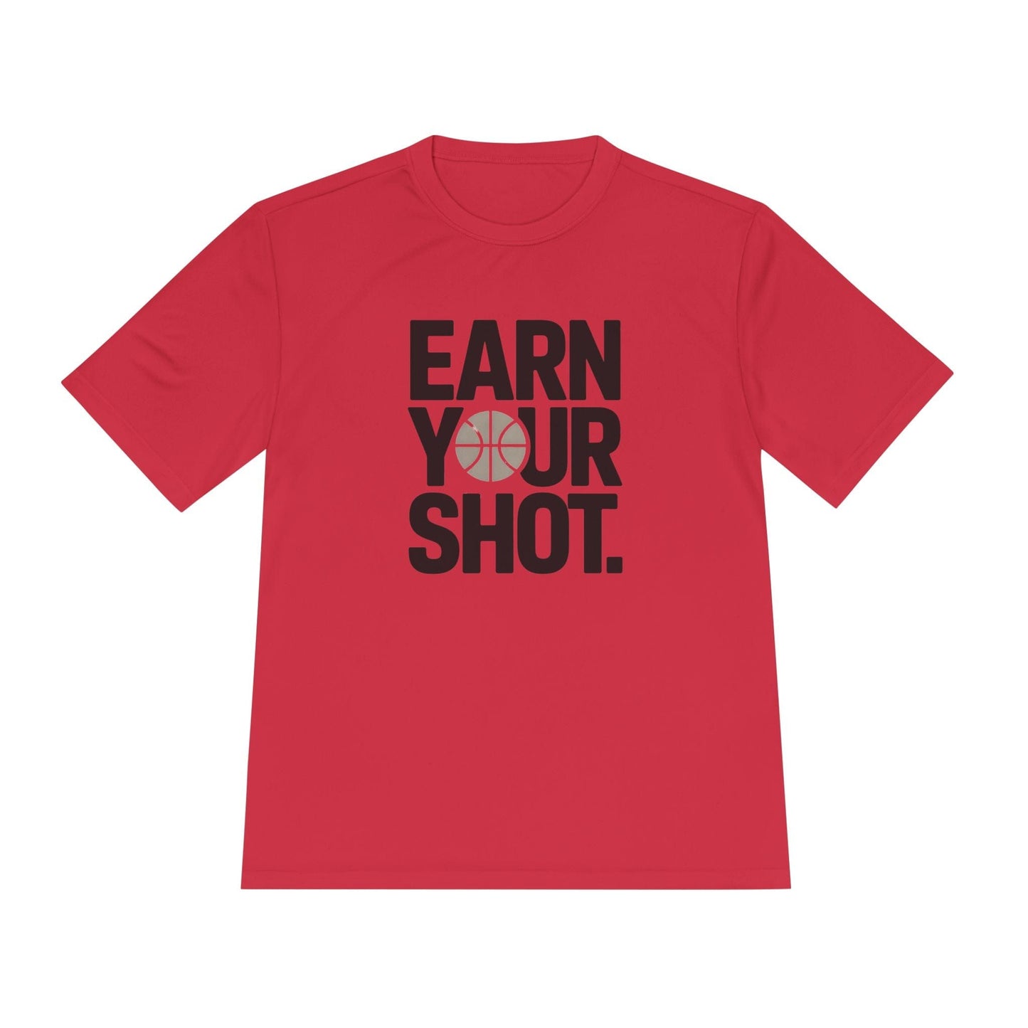 Earn Your Shot Unisex Moisture Wicking Tee