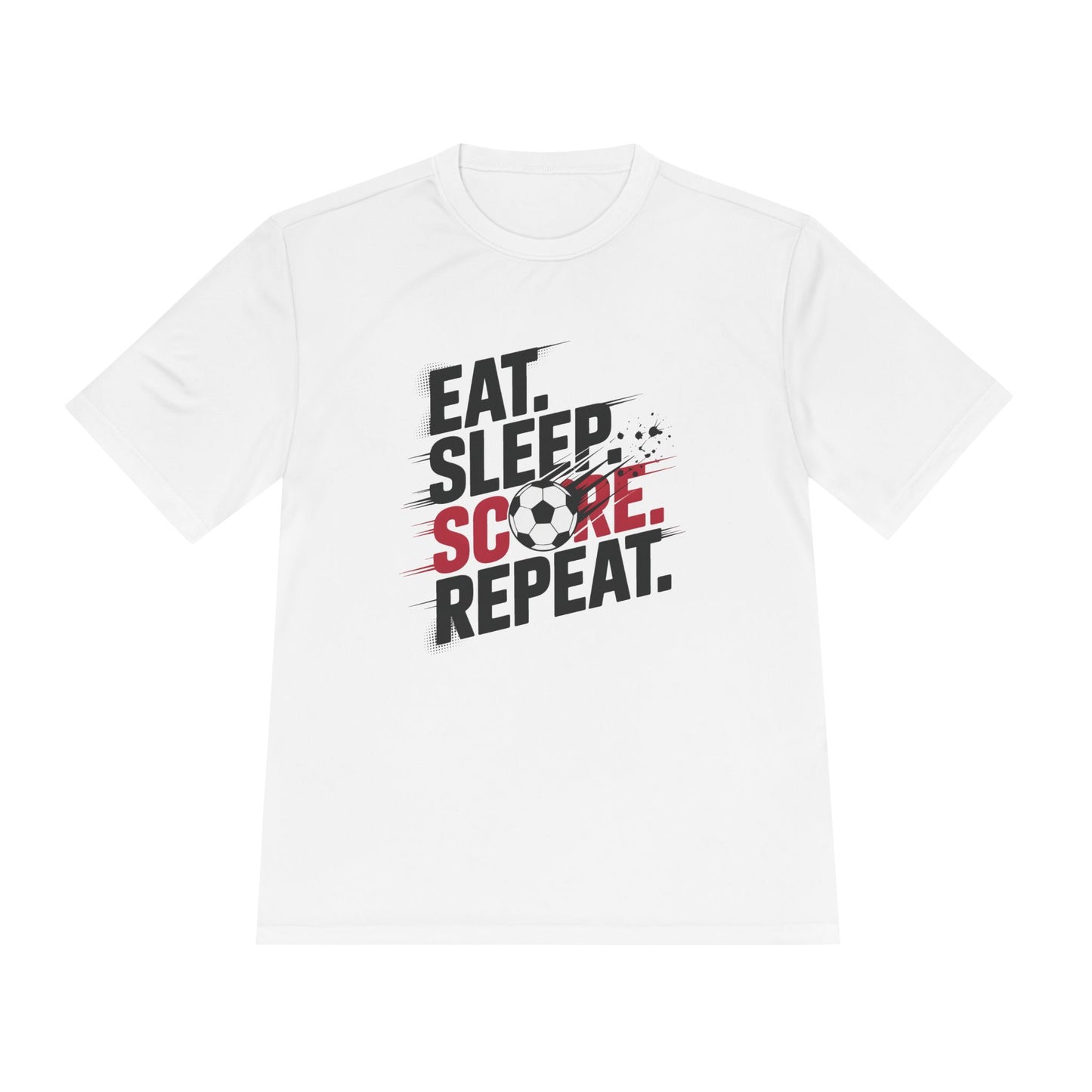 Eat, Sleep, Score Repeat Soccer  Unisex Moisture Wicking Tee