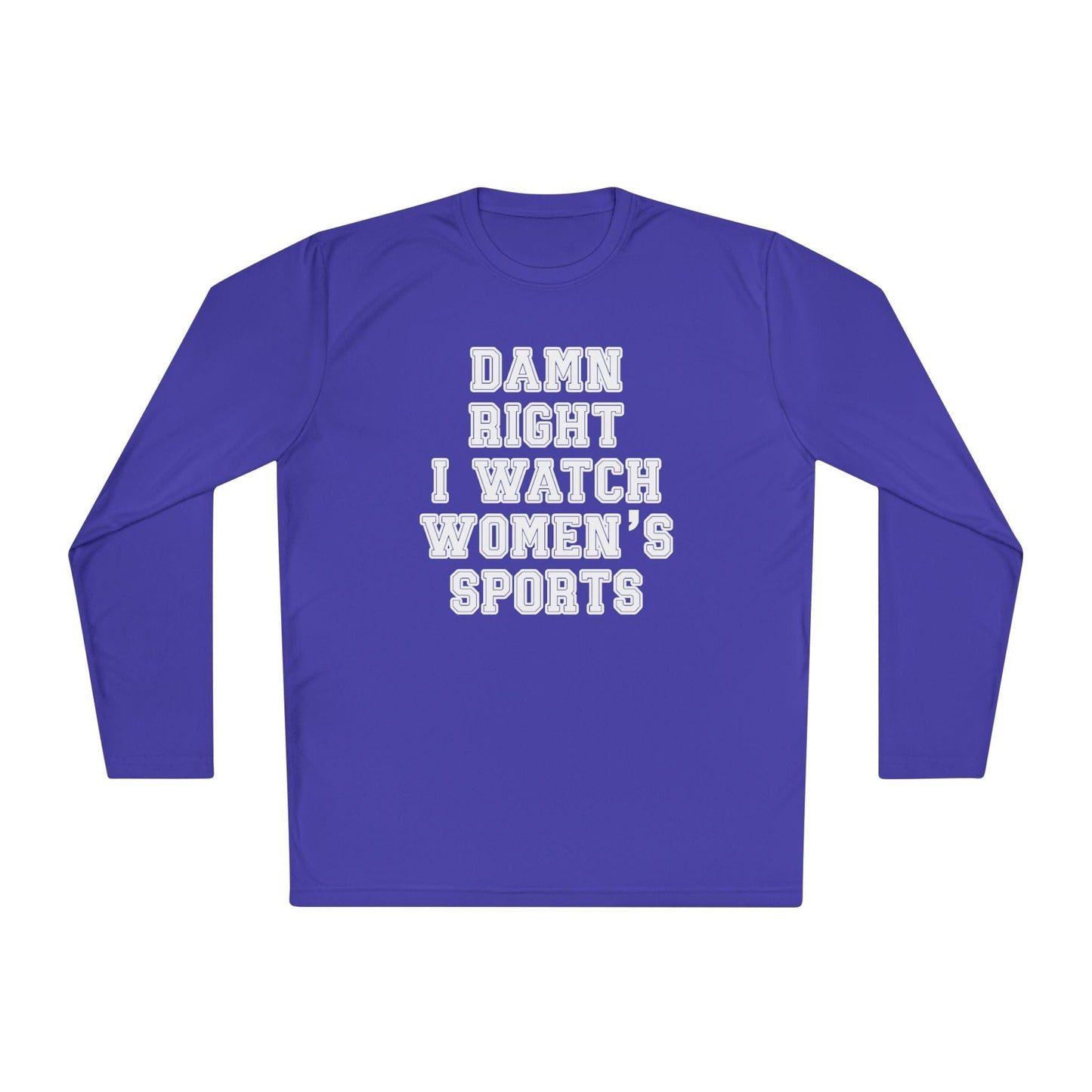 Damn Right I Watch Women's Sports Unisex Lightweight Long Sleeve Tee