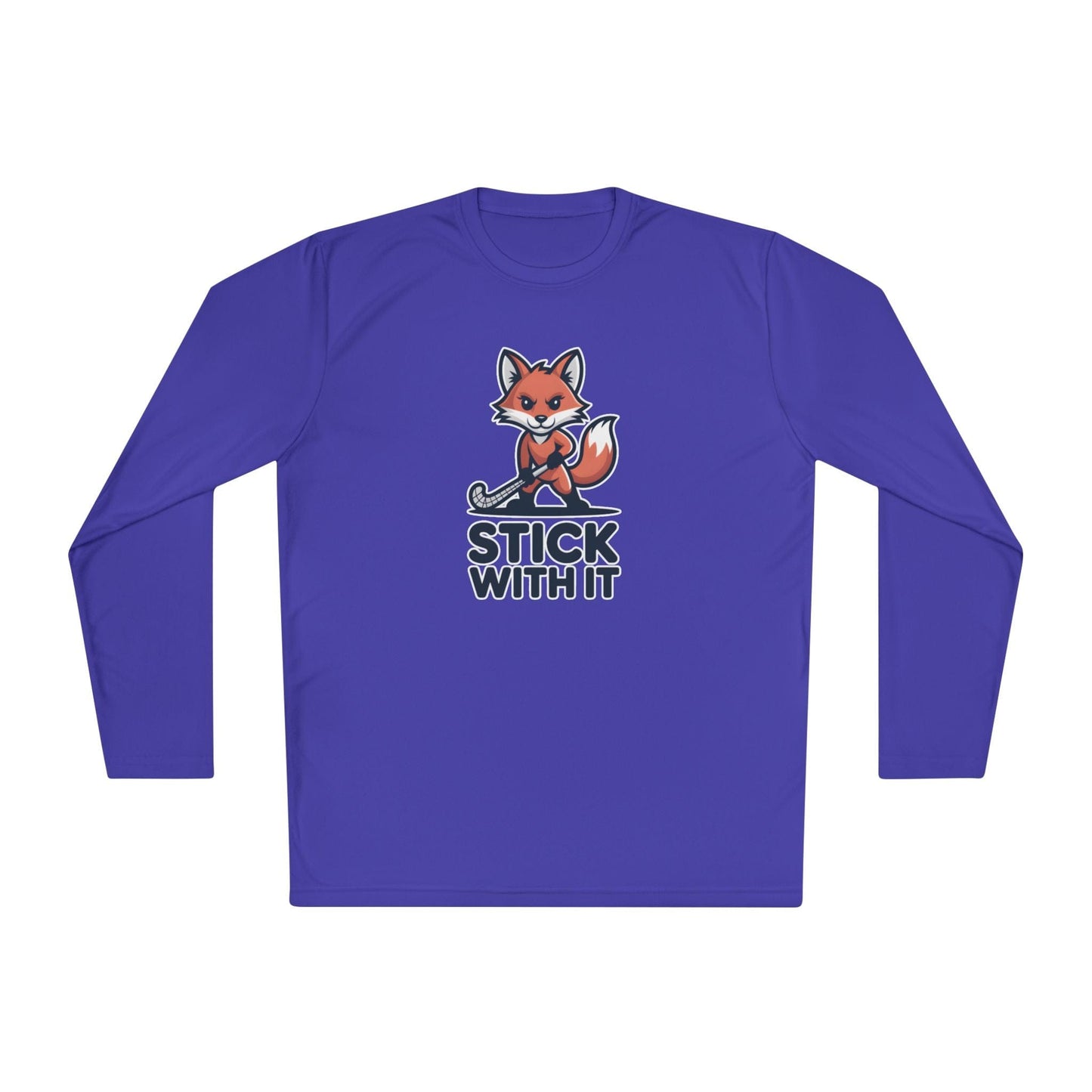 Stick With It Long Sleeve Tee