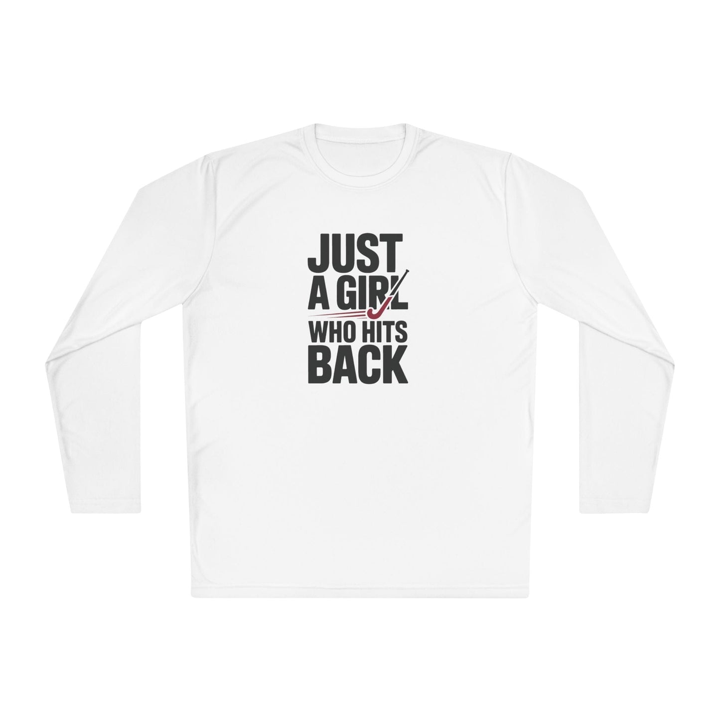 Just A Girl Who Hits Back  Long Sleeve Tee