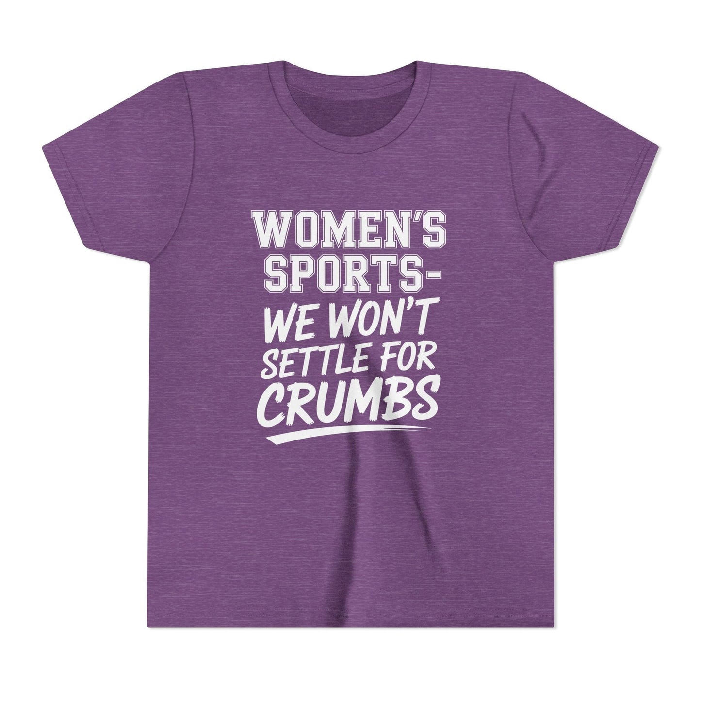 We Won't Settle For Crumbs Youth Short Sleeve Tee