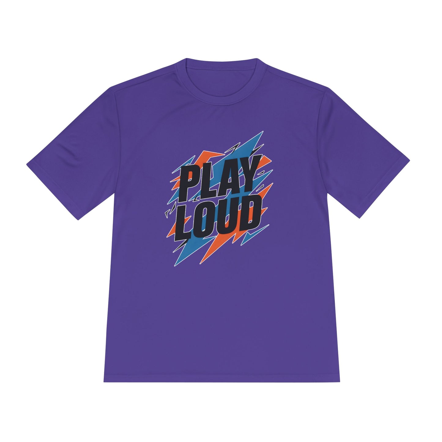 Play Loud Unisex Moisture Wicking Tee