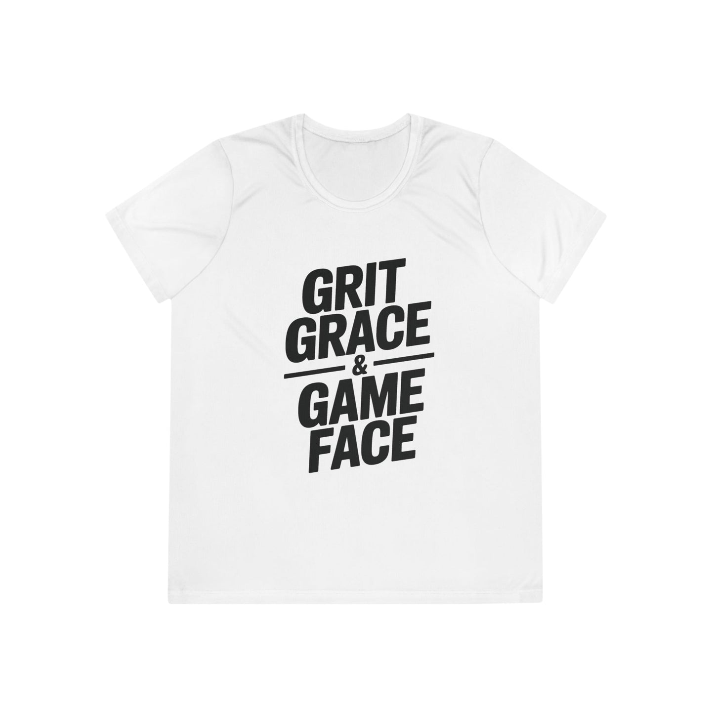 Grit, Grace, And Game Face Ladies Moisture Wicking Tee