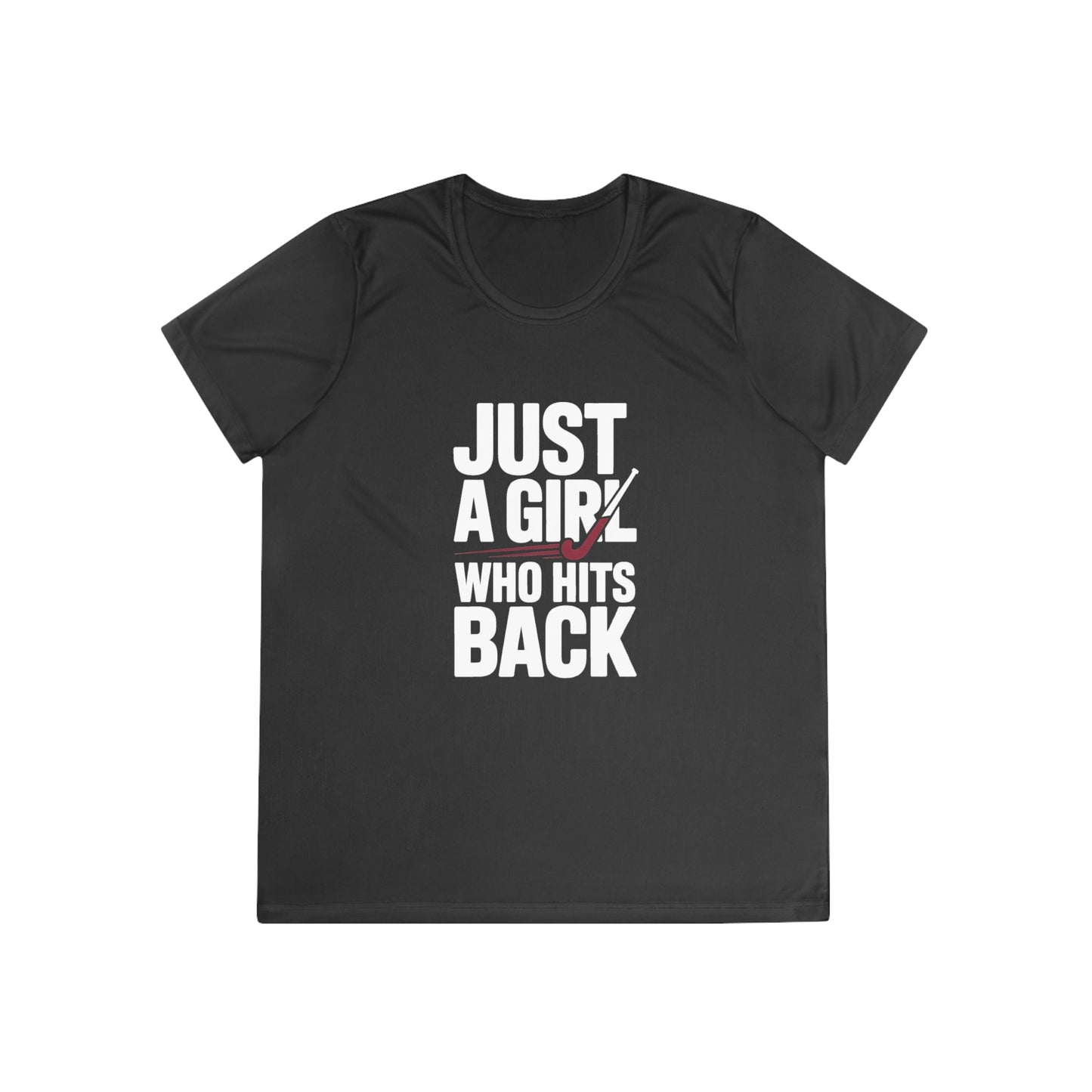 Just A Girl Who Hits Back  Ladies Moisture Wicking Tee
