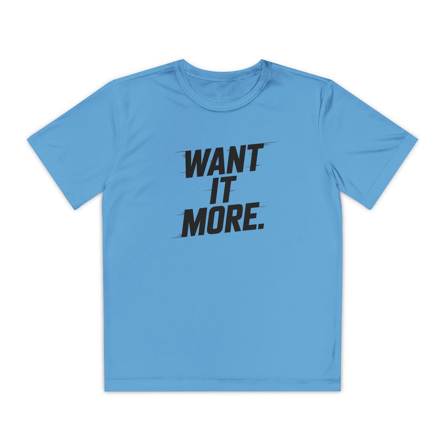 Want It More Youth Moisture Wicking Tee