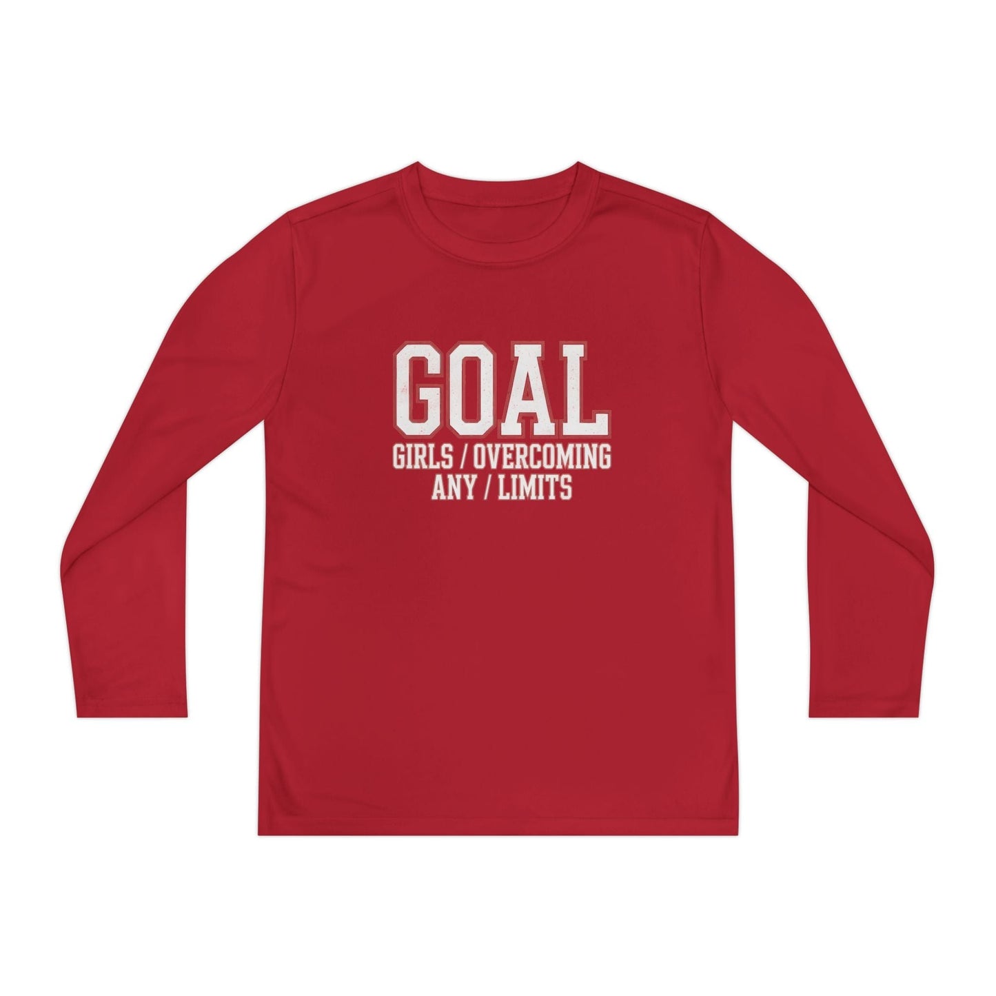 Goal: Girls Overcoming Any Limits Youth Long Sleeve Competitor Tee
