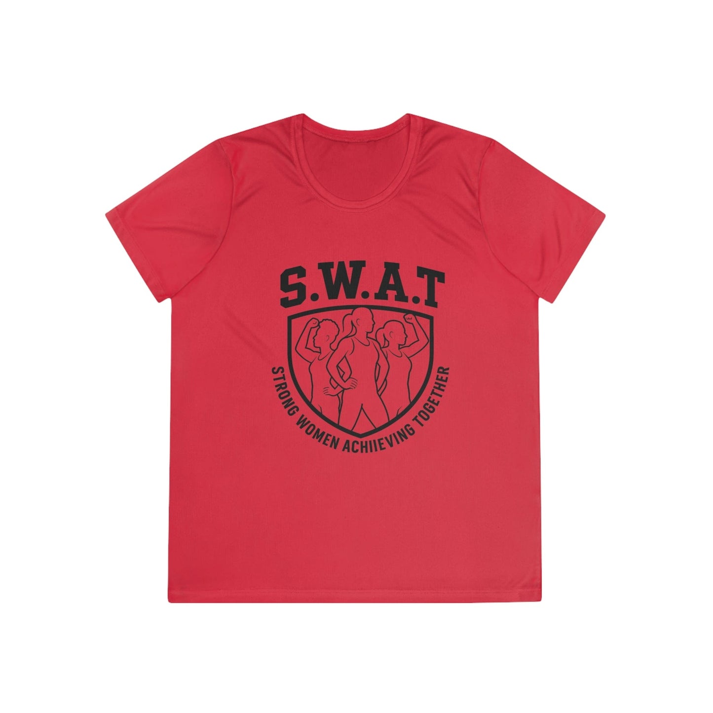 S.W.A.T – Strong Women Achieving Together Ladies Moisture Wicking Tee