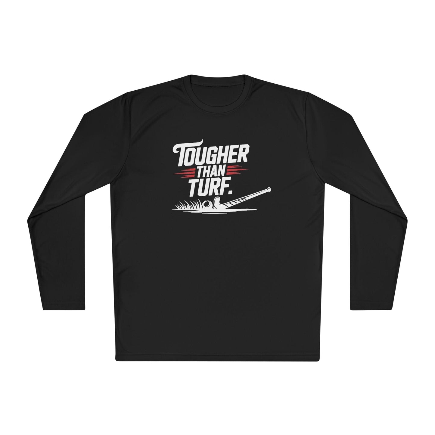 Tougher Than Turf Long Sleeve Tee