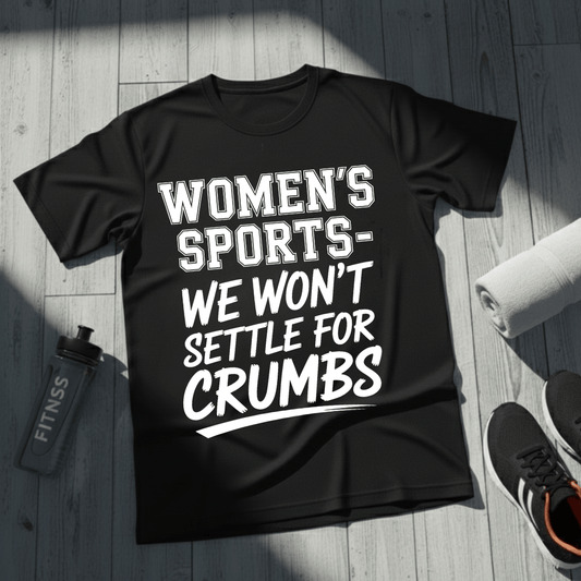 We Won’t Settle for Crumbs T-Shirt
