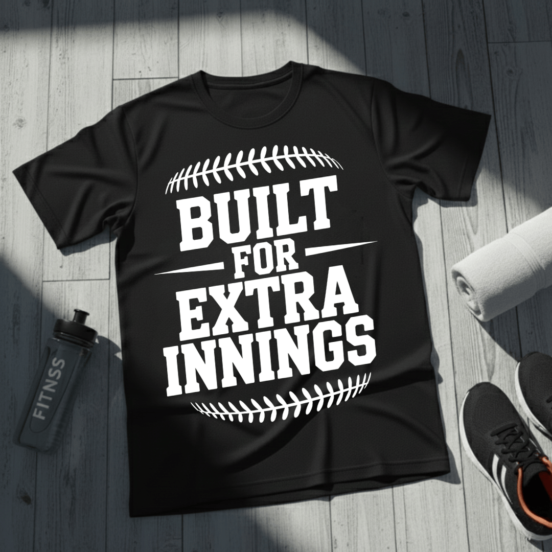 Built For Extra Innings T-Shirt
