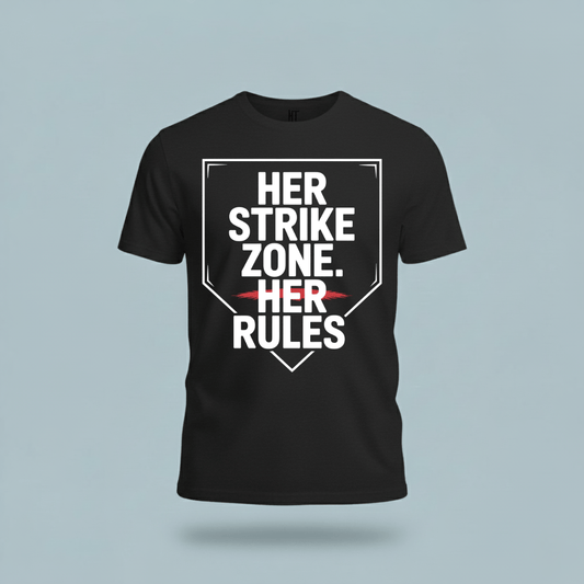 Her Strike Zone. Her Rules. T-Shirt