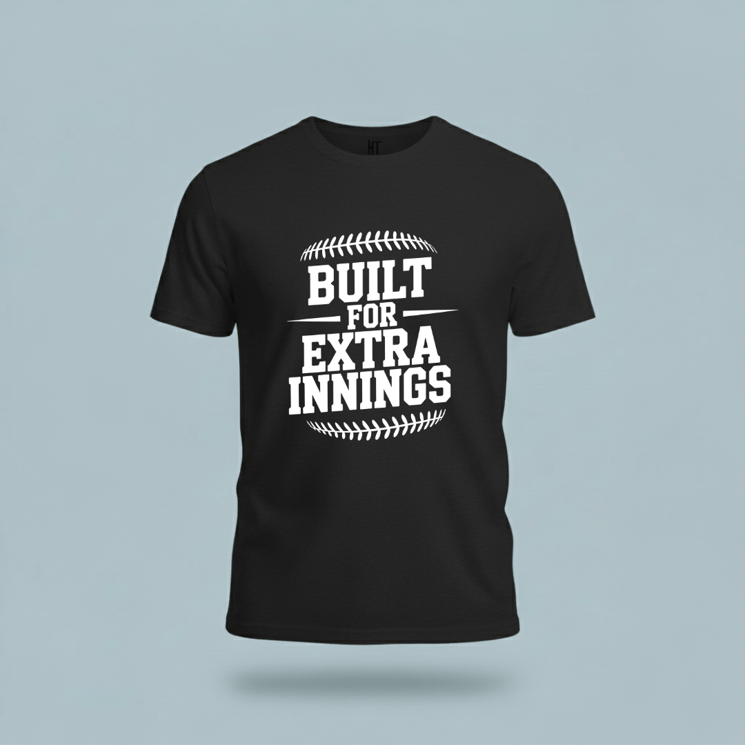 Built For Extra Innings T-Shirt