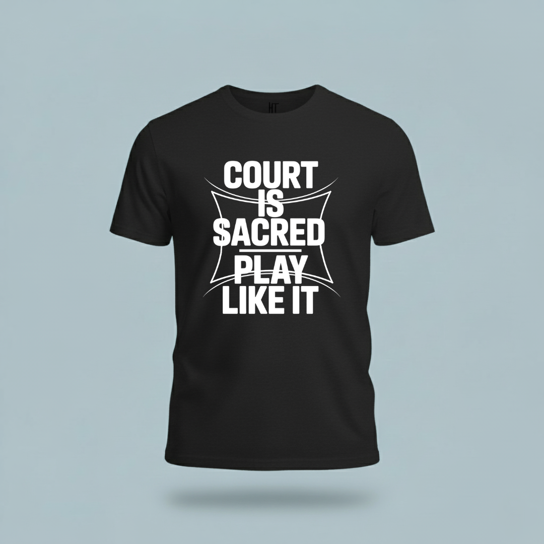 Court Is Sacred T-Shirt