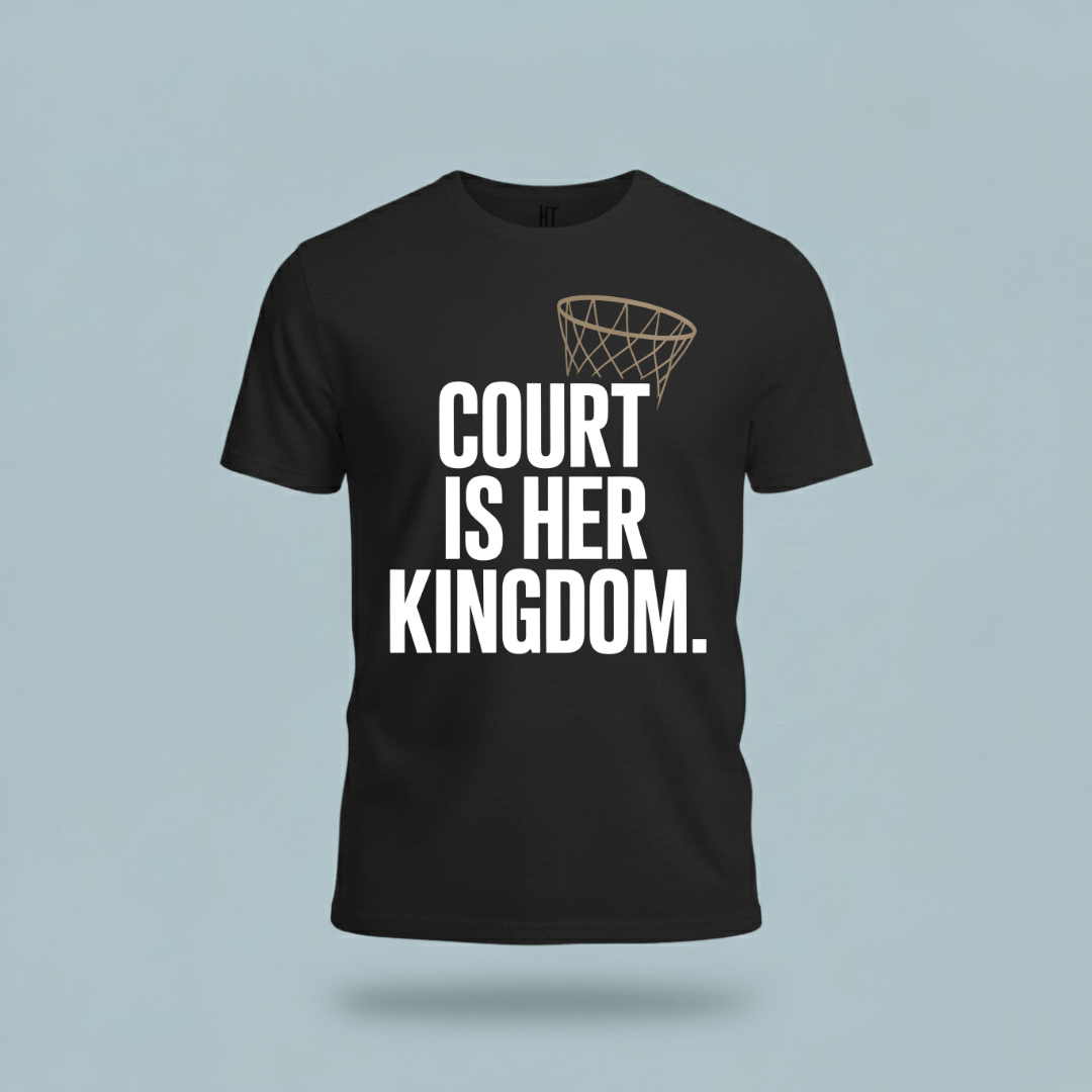 Court Is Her Kingdom T-Shirt