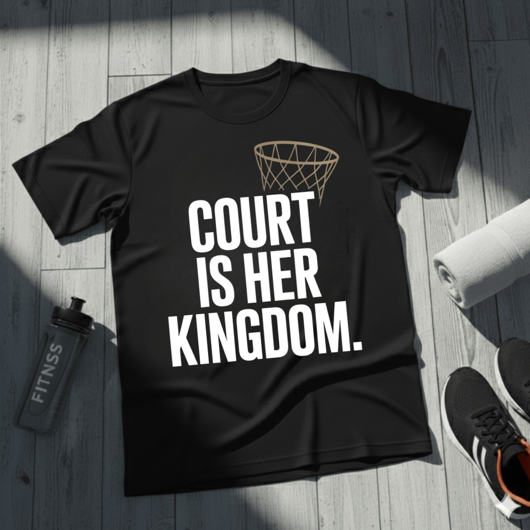 Court Is Her Kingdom T-Shirt