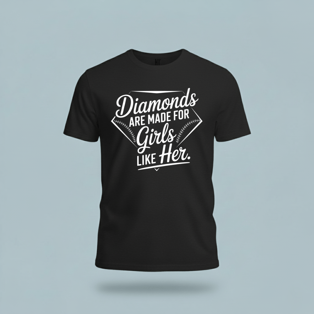 Diamonds Are Made for Girls Like Her T-Shirt
