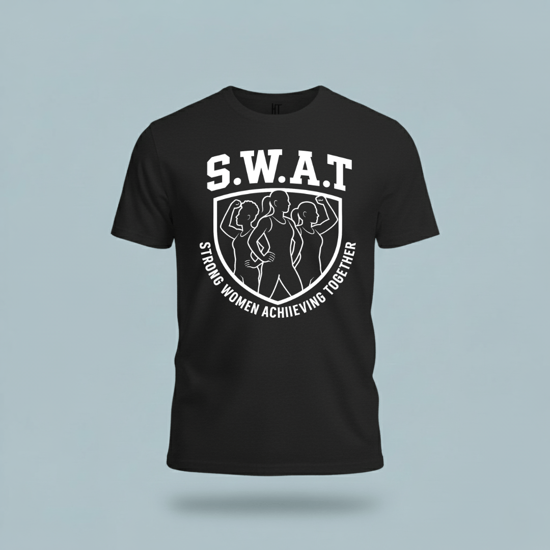S.W.A.T – Strong Women Achieving Together  T-Shirt