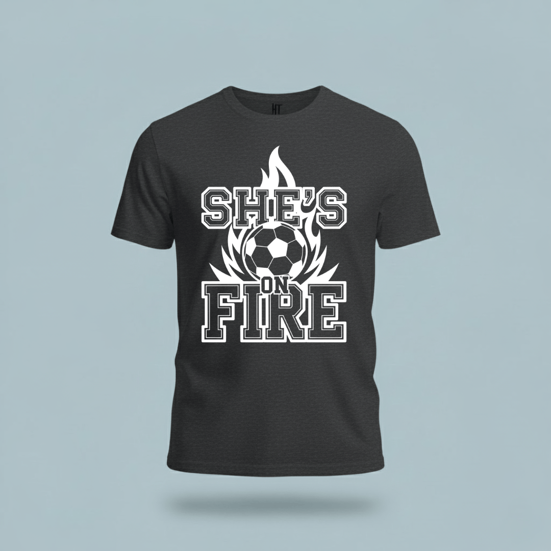 She's On Fire Soccer T-Shirt