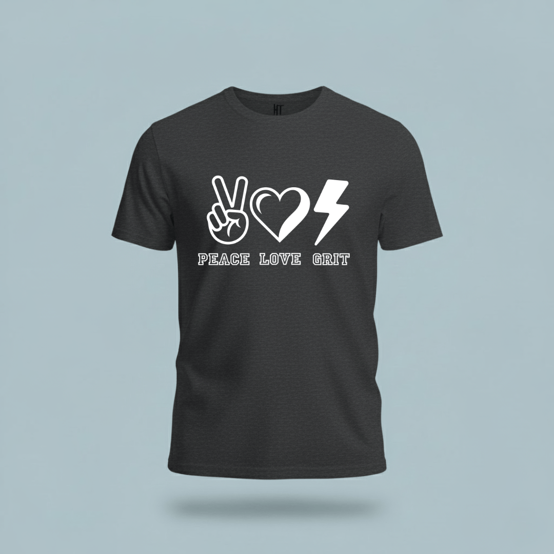 Peace, Love, Grit T-Shirt