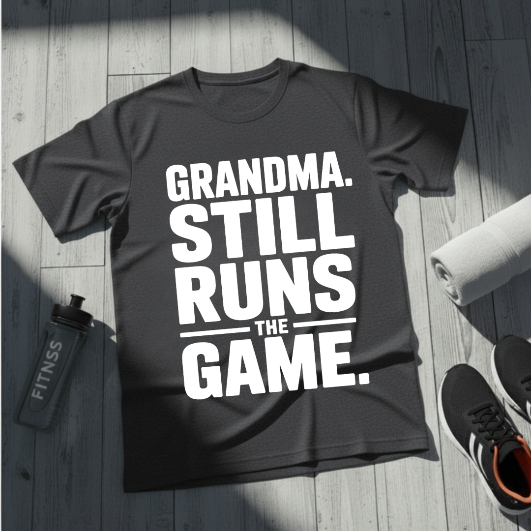 Grandma Still Runs The Game T-Shirt