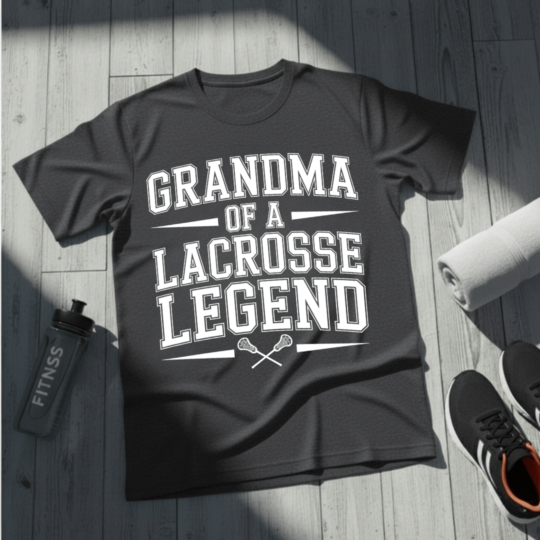 Grandma Of A Lacrosse Legend T-Shirt