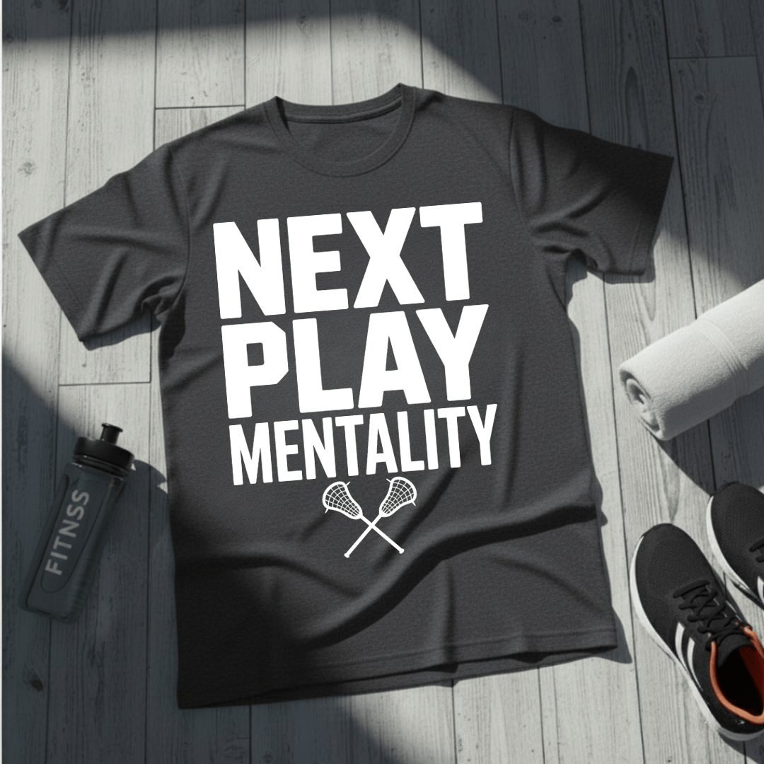 Next Play Mentality T-Shirt