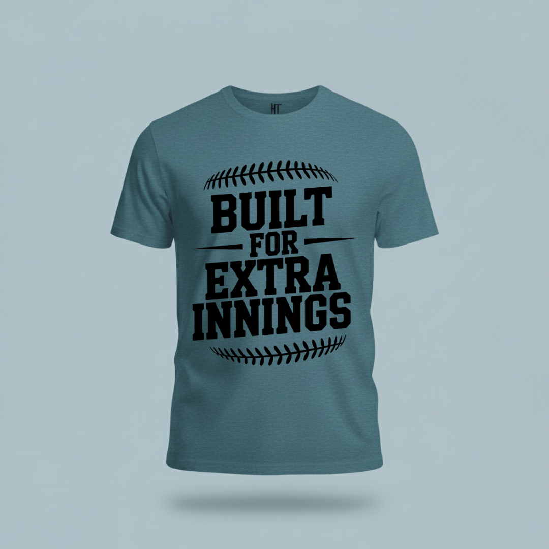 Built For Extra Innings T-Shirt