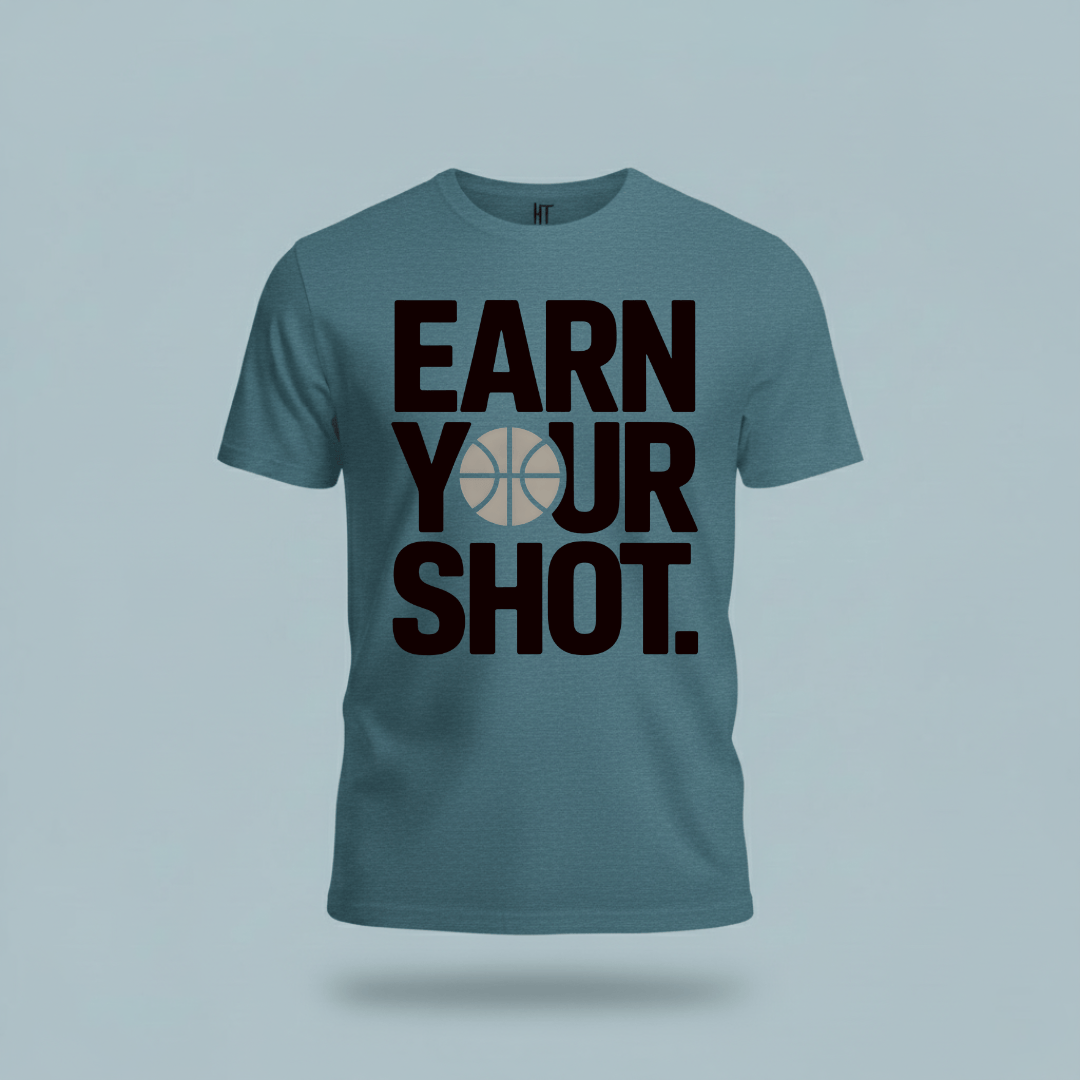Earn Your Shot T-Shirt