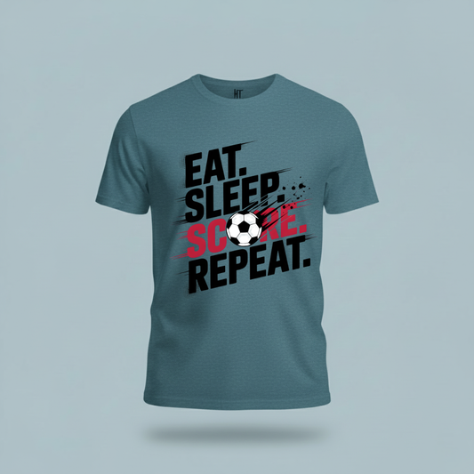 Eat, Sleep, Score Repeat Soccer T-Shirt