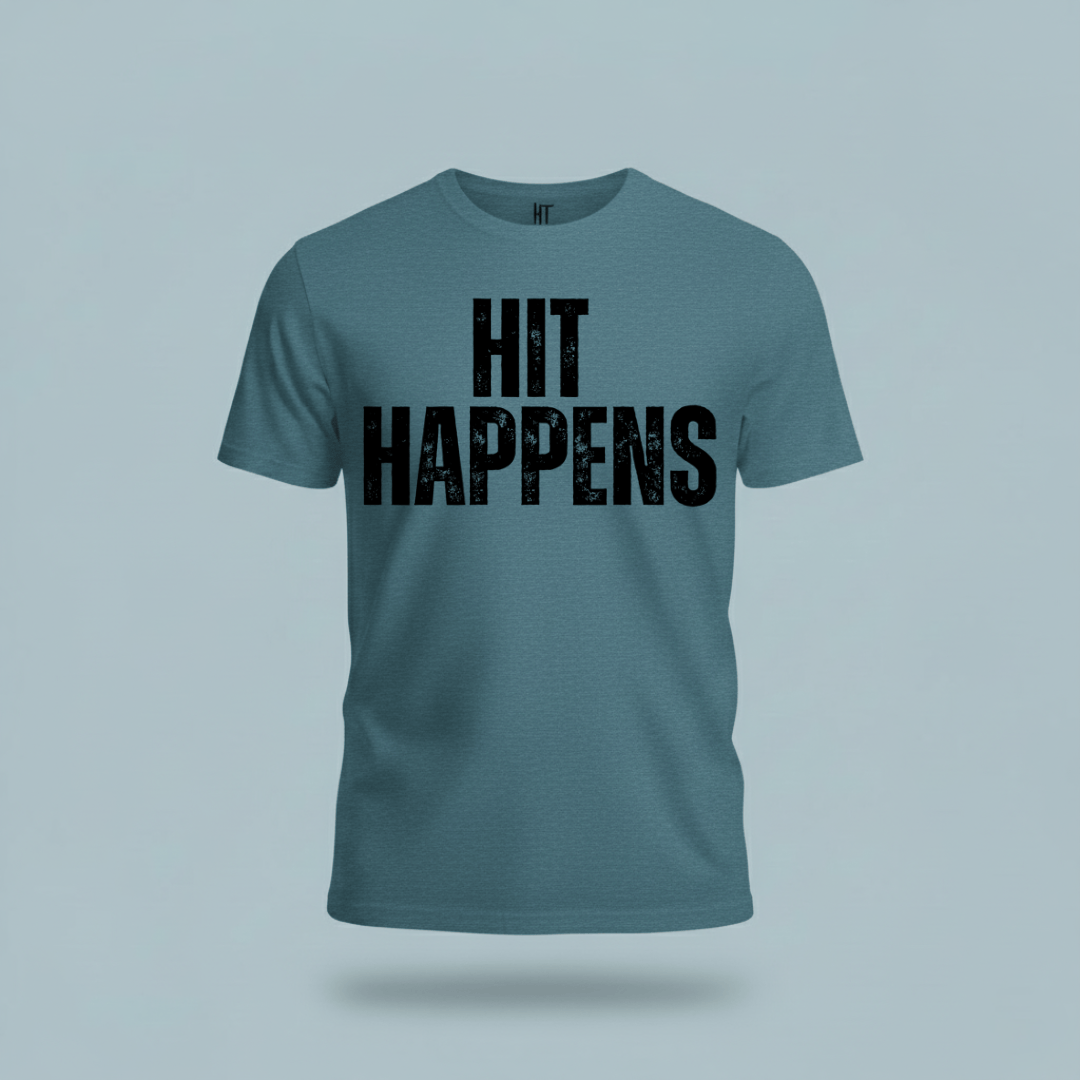 Hit Happens T-Shirt