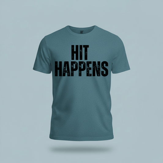 Hit Happens T-Shirt