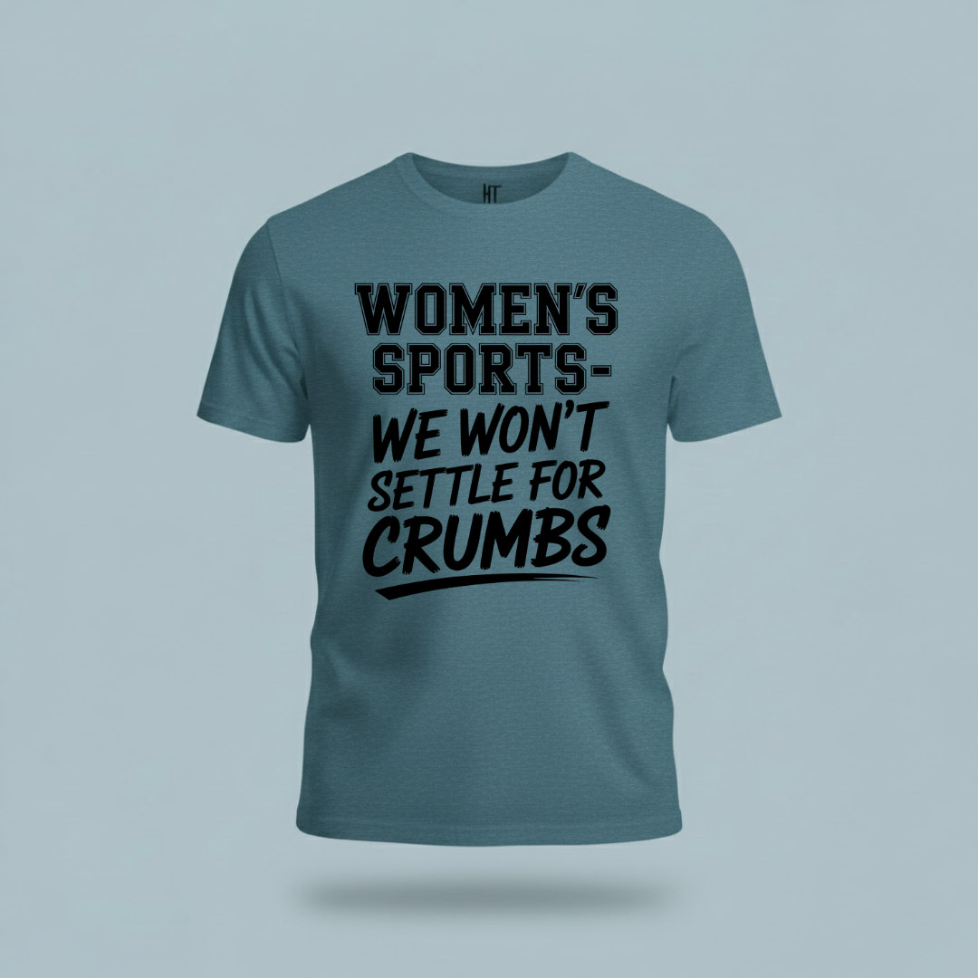 We Won’t Settle for Crumbs T-Shirt