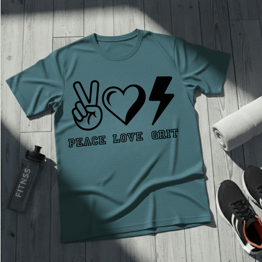 Peace, Love, Grit T-Shirt