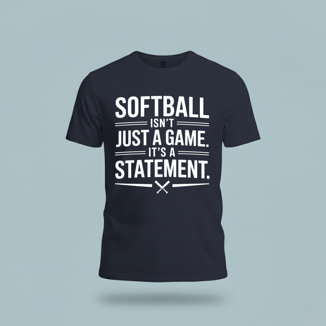 Softball Isn’t Just a Game, It’s a Statement T-Shirt