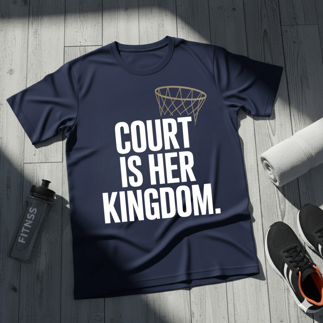 Court Is Her Kingdom T-Shirt