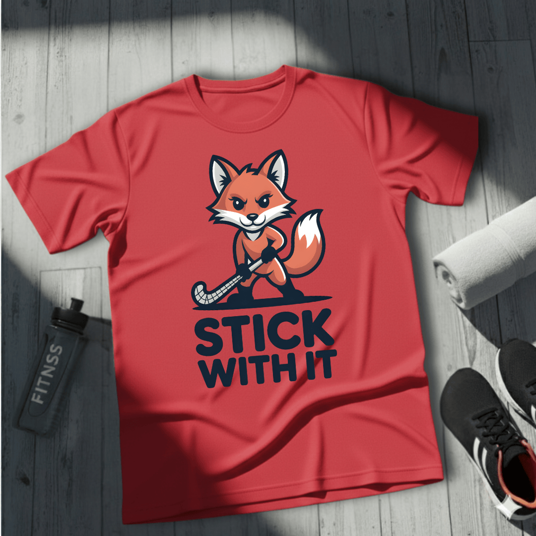 Stick With It T-Shirt