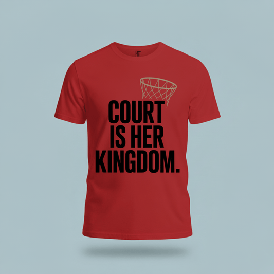 Court Is Her Kingdom T-Shirt